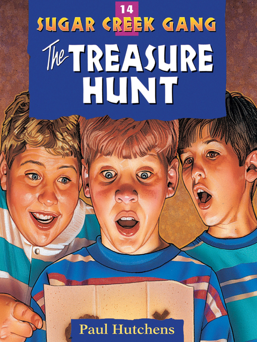 Title details for The Treasure Hunt by Paul Hutchens - Wait list